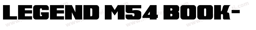 Legend M54 Book字体转换